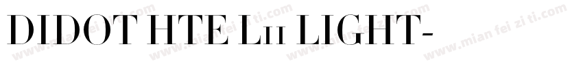 DIDOT HTE L11 LIGHT字体转换